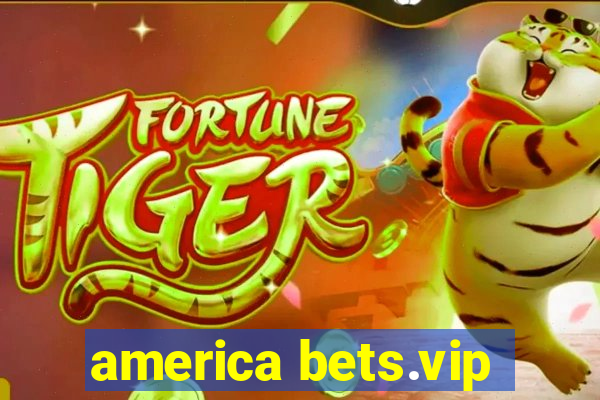 america bets.vip